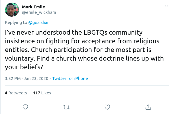 @emile_wickham on Twitter: I’ve never understood the LBGTQs community insistence on fighting for acceptance from religious entities. Church participation for the most part is voluntary. Find a church whose doctrine lines up with your beliefs?